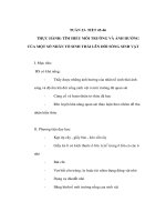 Giáo án Sinh học 9 - THỰC HÀNH: TÌM HIỂU MÔI TRƯỜNG VÀ ẢNH HƯỞNG CỦA MỘT SỐ NHÂN TỐ SINH THÁI LÊN ĐỜI SỐNG SINH VẬT ppt