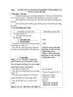 Giáo án toán buổi chiều lớp 4 tuần 30 luyện tập về tìm hai số khi biết tổng (hiệu) và tỉ số của hai số đó
