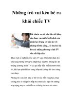 Những trò vui kéo bé ra khỏi chiếc TV pptx