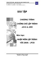 BÀI TẬP CHƯƠNG TRÌNH CHỨNG CHỈ LẬP TRÌNH JAVA & J2EE ppsx