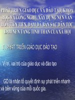 PHÁT TRIỂN GIÁO DỤC VÀ ĐÀO TẠO, XÂY DỰNG NỀN VĂN HÓA TIÊN TIẾN pptx