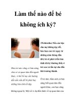Làm thế nào để bé không ích kỷ? pptx