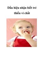 Dấu hiệu nhận biết trẻ thiếu vi chất ppt