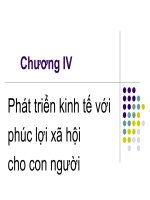 Chương IV: Phát triển kinh tế với phúc lợi xã hội cho con người ppsx