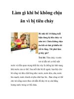 Làm gì khi bé không chịu ăn vì bị tiêu chảy pptx