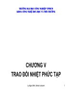Chương 5 : Trao đổi nhiệt phức tạp pps