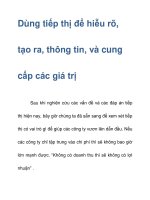 Dùng tiếp thị để hiễu rõ, tạo ra, thông tin, và cung cấp các giá trị pptx