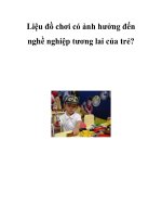 Liệu đồ chơi có ảnh hưởng đến nghề nghiệp tương lai của trẻ? pptx