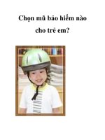 Chọn mũ bảo hiểm nào cho trẻ em? ppsx