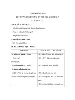 Bài giảng Tiếng Việt 3 - LUYỆN TỪ VÀ CÂU - TỪ NGỮ VỀ QUÊ HƯƠNG, ÔN TẬP CÂU AI LÀM GÌ ? pot