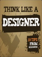 Think like a designer: 10 Tips from designer