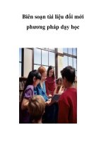 Biên soạn tài liệu đổi mới phương pháp dạy học ppt
