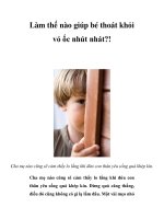 Làm thế nào giúp bé thoát khỏi vỏ ốc nhút nhát?! pdf