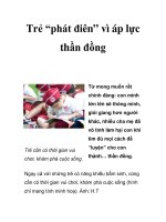 Trẻ “phát điên” vì áp lực thần đồng pptx