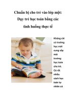 Chuẩn bị cho trẻ vào lớp một: Dạy trẻ học toán bằng các tình huống thực tế potx