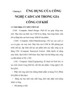 ứng dụng của công nghệ CAD/CAM/CAF trong việc thiết kế, đánh giá và chế tạo chi tiết, chương 1 pps