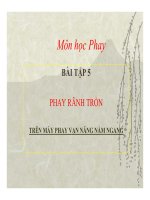 Phay rãnh tròn trên máy phay vạn năng nằm ngang P1 pps