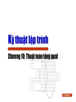 Bài giảng kỹ thuật lập trình_Chương 10: Thuật toán tổng quát ppsx