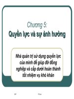 Chương 5: Quyền lực và sự ảnh hưởng ppt
