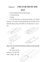 Nghiên cứu thiết kế quy trình công nghệ hàn tự động sử dụng trong chế tạo tàu vỏ thép, chương 13 pptx