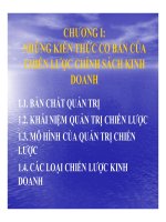 bài giảng quản trị chiến lược - chương 1 những kiến thức cơ bản của chiến lược chính sách kinh doanh