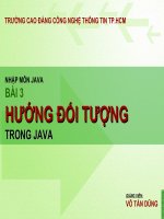 BÀI 3: HƯỚNG ĐỐI TƯỢNG TRONG JAVA pptx