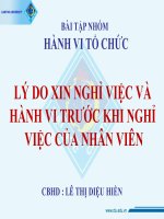 HÀNH VI TỔ CHỨC - LÝ DO XIN NGHỈ VIỆC VÀ HÀNH VI TRƯỚC KHI NGHỈ VIỆC CỦA NHÂN VIÊN pptx