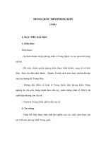 TRUNG QUỐC THỜI PHONG KIẾN (2 tiết) - Giáo án lịch sử lớp 9 pot
