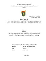 Vận dụng kiến thức, kĩ năng công tác xã hội trong tiến trình  quản lý trường hợp trợ giúp trẻ em khuyết tật vận động