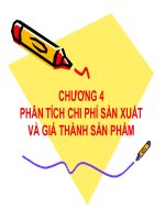 bài giảng phân tích hoạt động kinh doanh - chương 4 phân tích chi phí sản xuất và giá thành sản phẩm