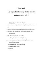 Giáo án Vật lý lớp 9 - Thực hành Lắp mạch điện hai công tắc hai cực điều khiển hai đèn (Tiết 3) pps