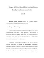 Chapter 123. Clostridium difficile–Associated Disease, Including Pseudomembranous Colitis (Part 1) pptx