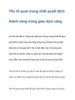 Yếu tố quan trọng nhất quyết định thành công trong giao dịch vàng docx