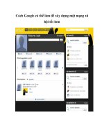 Cách Google có thể làm để xây dựng một mạng xã hội tốt hơn- P1 potx