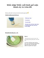 Khắc nhập! Khắc xuất bánh quế cuộn thành cây tre trăm đốt pot