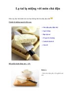 Lạ tai lạ miệng với món chả đậu pptx