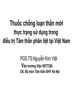 Thuốc chống loạn thần mới thực trạng sử dụng trong điều trị Tâm thần phân liệt tại Việt Nam