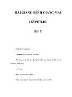 BÀI GIẢNG BỆNH GIANG MAI ( SYPHILIS) (Kỳ 3) docx