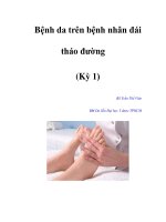 Bệnh da trên bệnh nhân đái tháo đường (Kỳ 1) ppsx