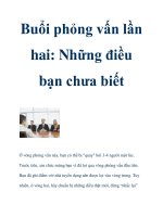 Buổi phỏng vấn lần hai: Những điều bạn chưa biết docx