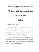 75 vấn đề Dinh dưỡng, thuốc men và các vấn đề khác - Phần 6 ppt