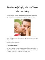 Tổ chức một ''''ngày của cha'''' hoàn hảo cho chàng doc