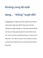 Đường cong lãi suất đang… “thẳng” tuyệt đối! pptx