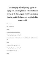Xoá đăng ký thế chấp bằng quyền sử dụng đất, tài sản gắn liền với đất cho đối tượng là tổ chức, người Việt Nam định cư ở nước ngoài, tổ chức nước ngoài,cá nhân nước ngoài pptx