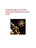 Công nghệ nano và cuộc cách mạng xanh: Những lợi ích về môi trường . pdf