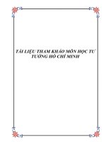 TÀI LIỆU THAM KHẢO MÔN HỌC TƯ TƯỞNG HỒ CHÍ MINH ppsx