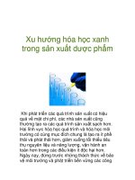 Xu hướng hóa học xanh trong sản xuất dược phẩm pptx
