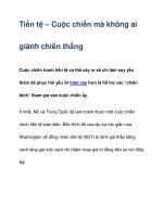 Tiền tệ – Cuộc chiến mà không ai giành chiến thắng docx