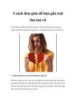 5 cách đơn giản để hàn gắn trái tim tan vỡ pptx