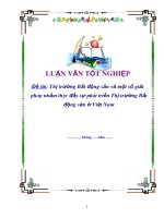 Luận văn: : “Thị trường Bất động sản và một số giải pháp nhằm thúc đẩy sự phát triển Thị trường Bất động sản ở Việt Nam” pptx